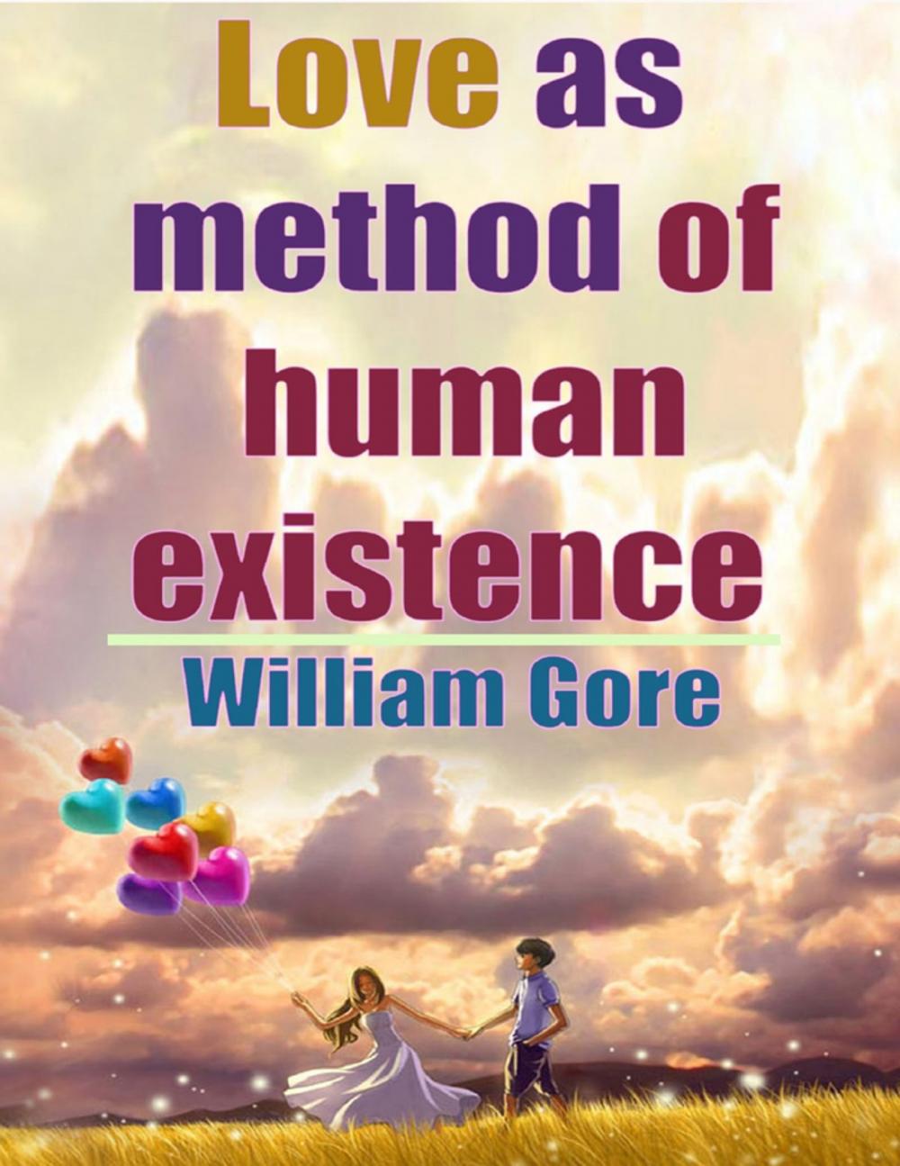 Big bigCover of Love as Method of Human Existence