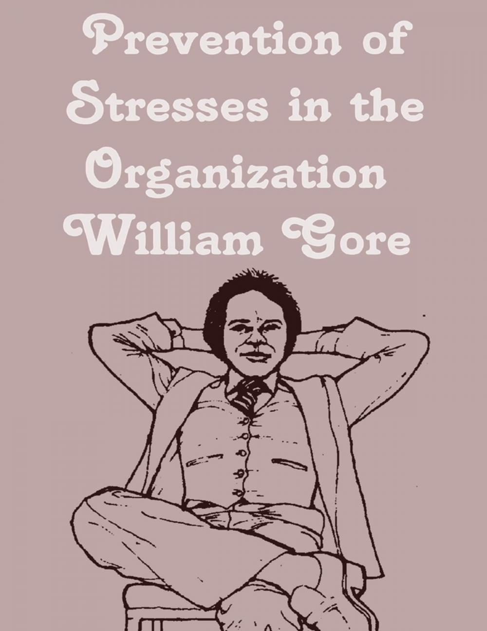 Big bigCover of Prevention of Stresses in the Organization