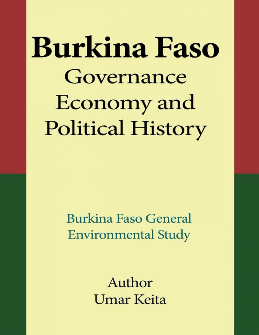 Big bigCover of Burkina Faso Governance, Economy and Political History