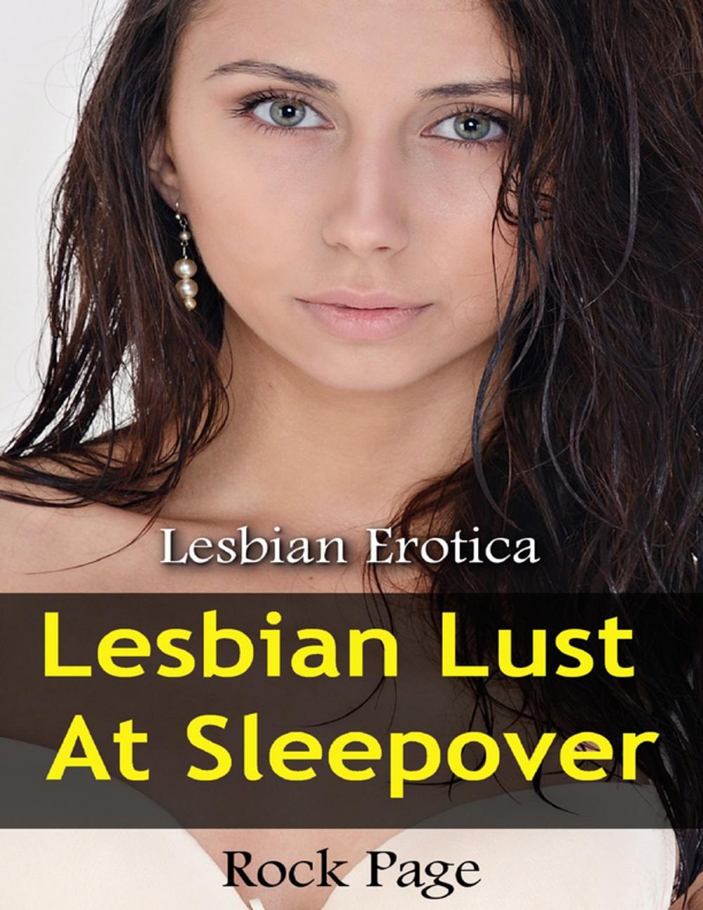 Big bigCover of Lesbian Lust At Sleepover: Lesbian Erotica