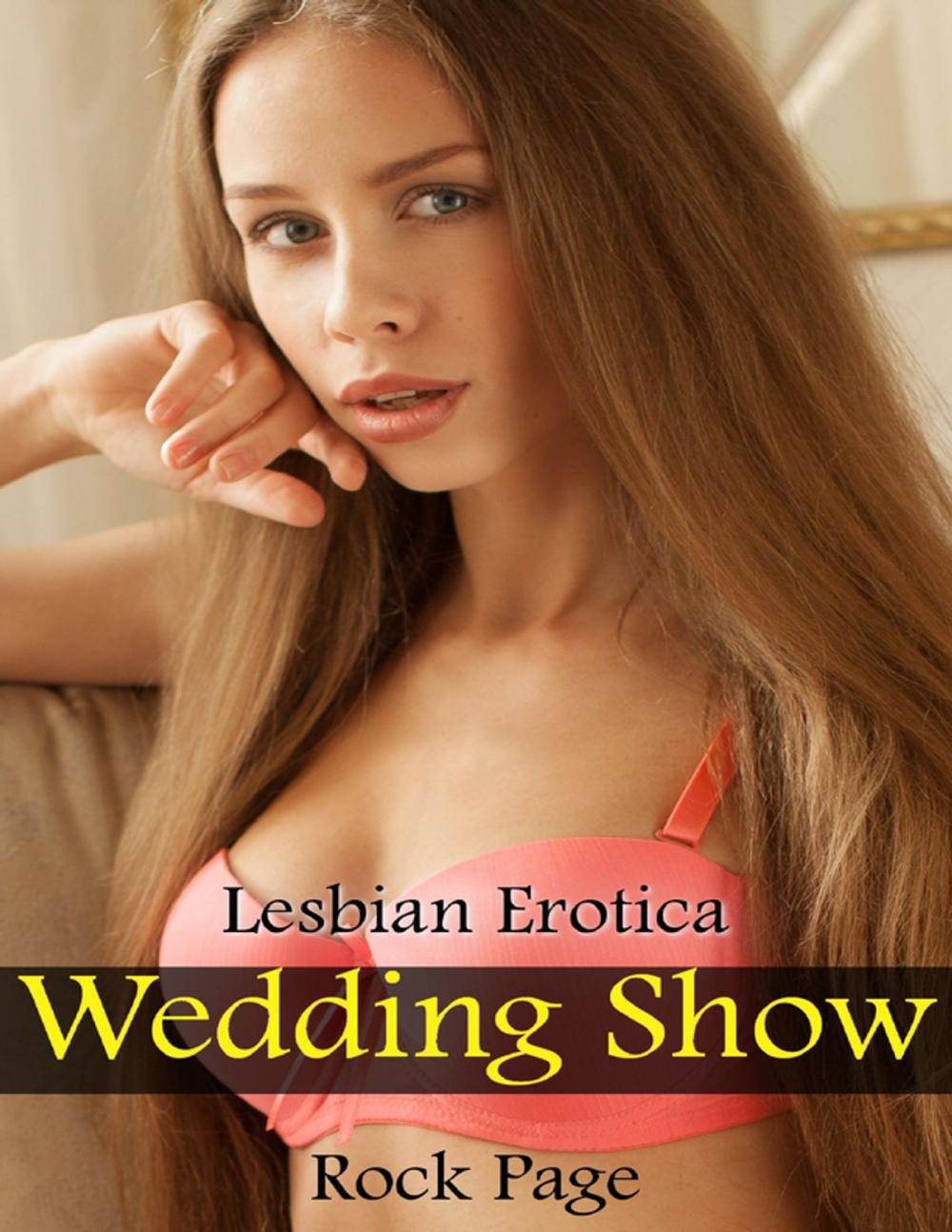 Big bigCover of Wedding Show: Lesbian Erotica