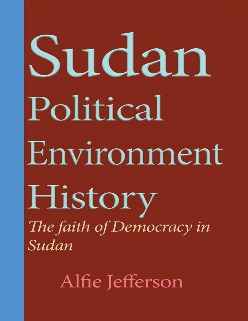 Big bigCover of Sudan Political Environment History