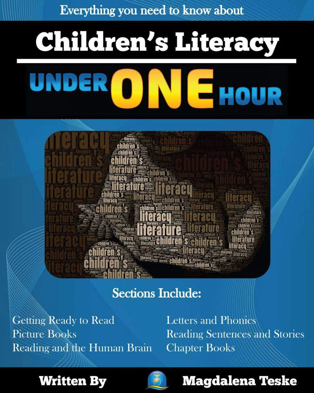 Big bigCover of Children's Literacy Under One Hour