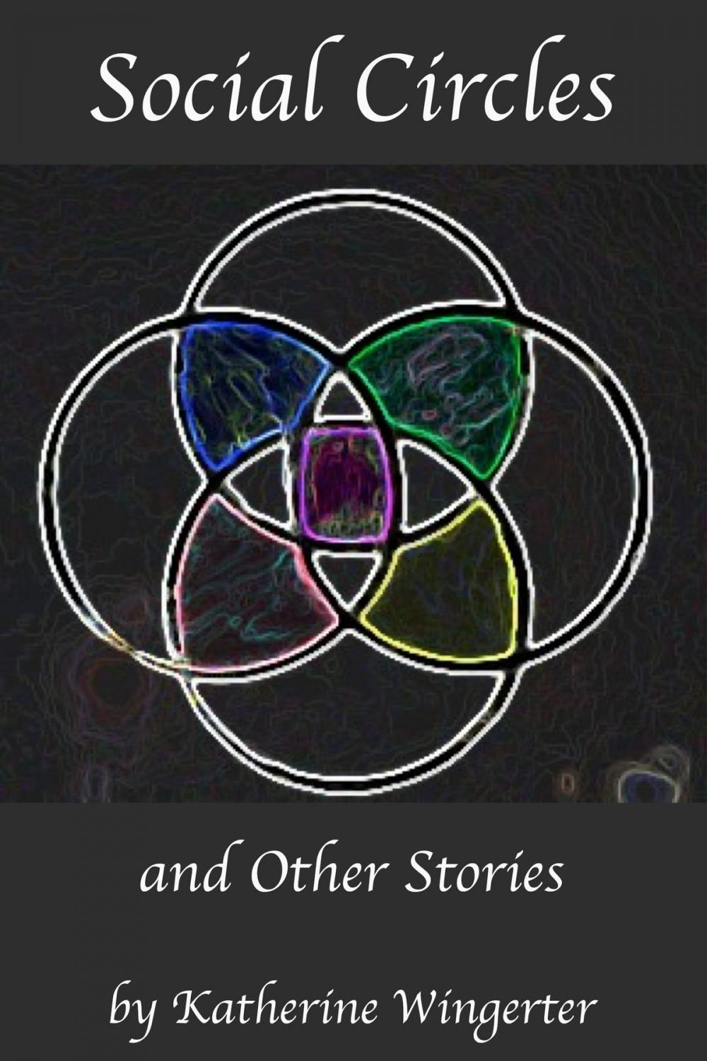 Big bigCover of Social Circles and Other Stories