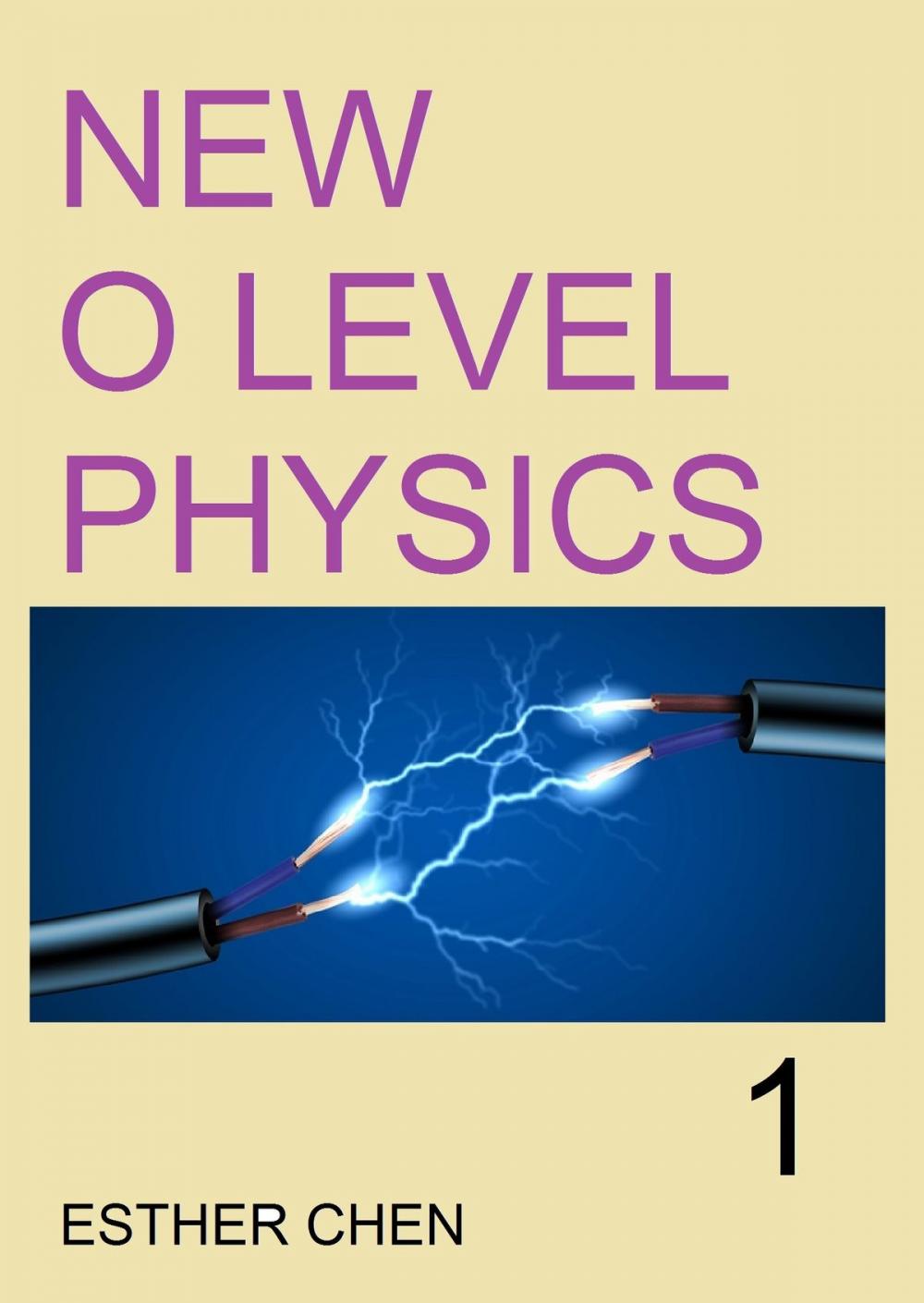 Big bigCover of New O Level Physics Practice Book 1