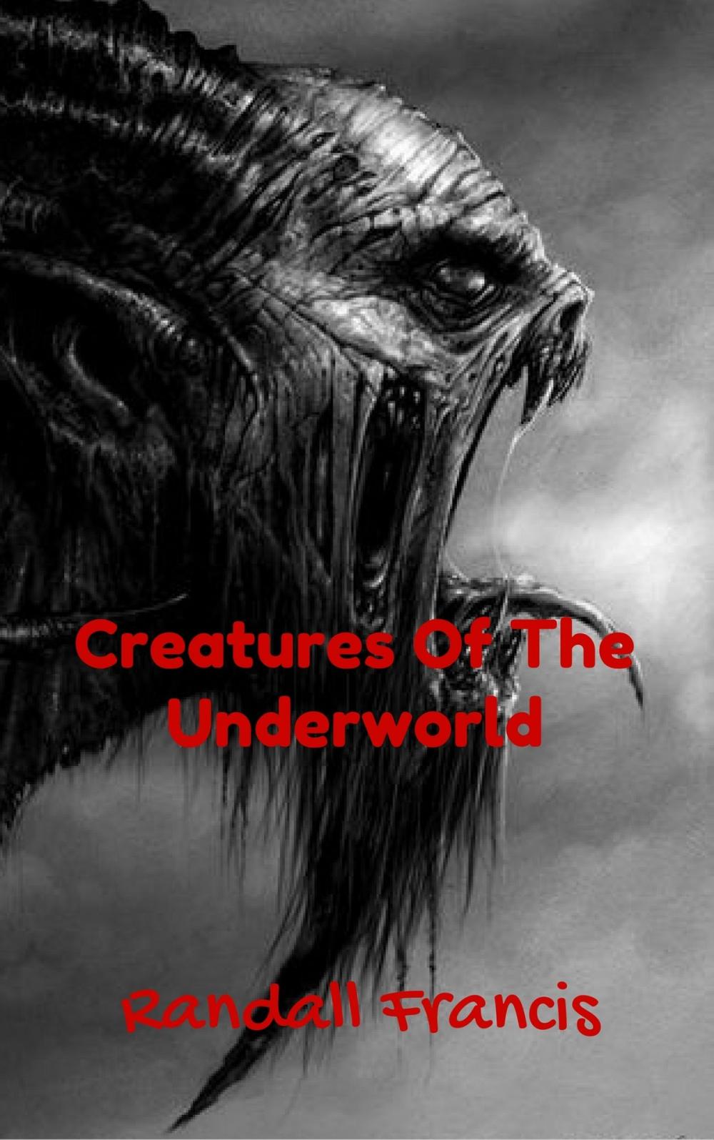 Big bigCover of Creatures Of the Underworld