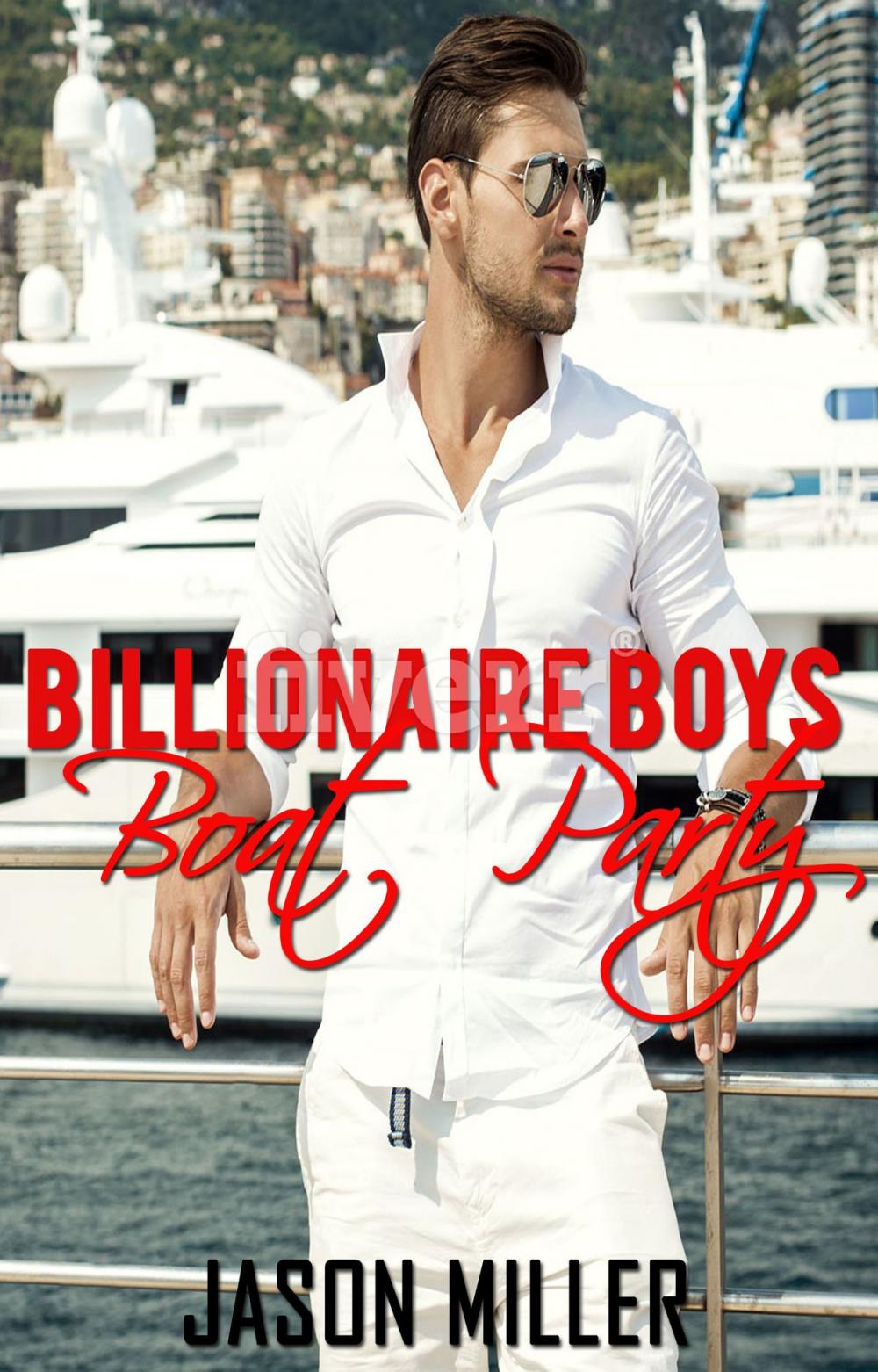 Big bigCover of Billionaire Boys Boat Party