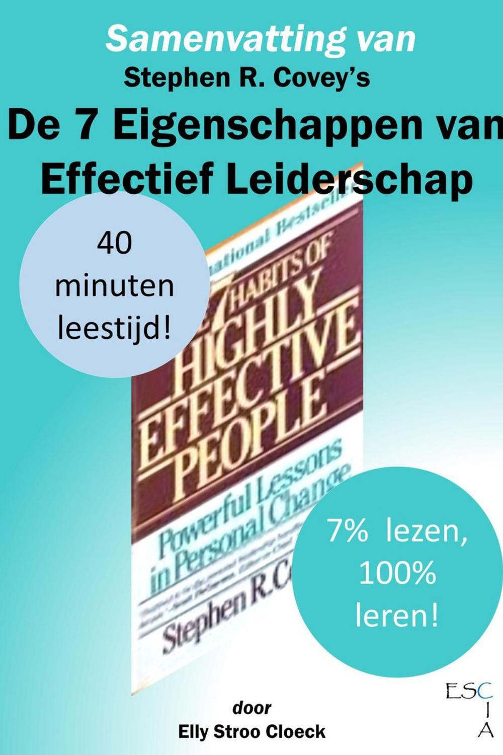 Big bigCover of Samenvatting van Stephen R Covey’s De 7 Eigenschappen van Effectief Leiderschap