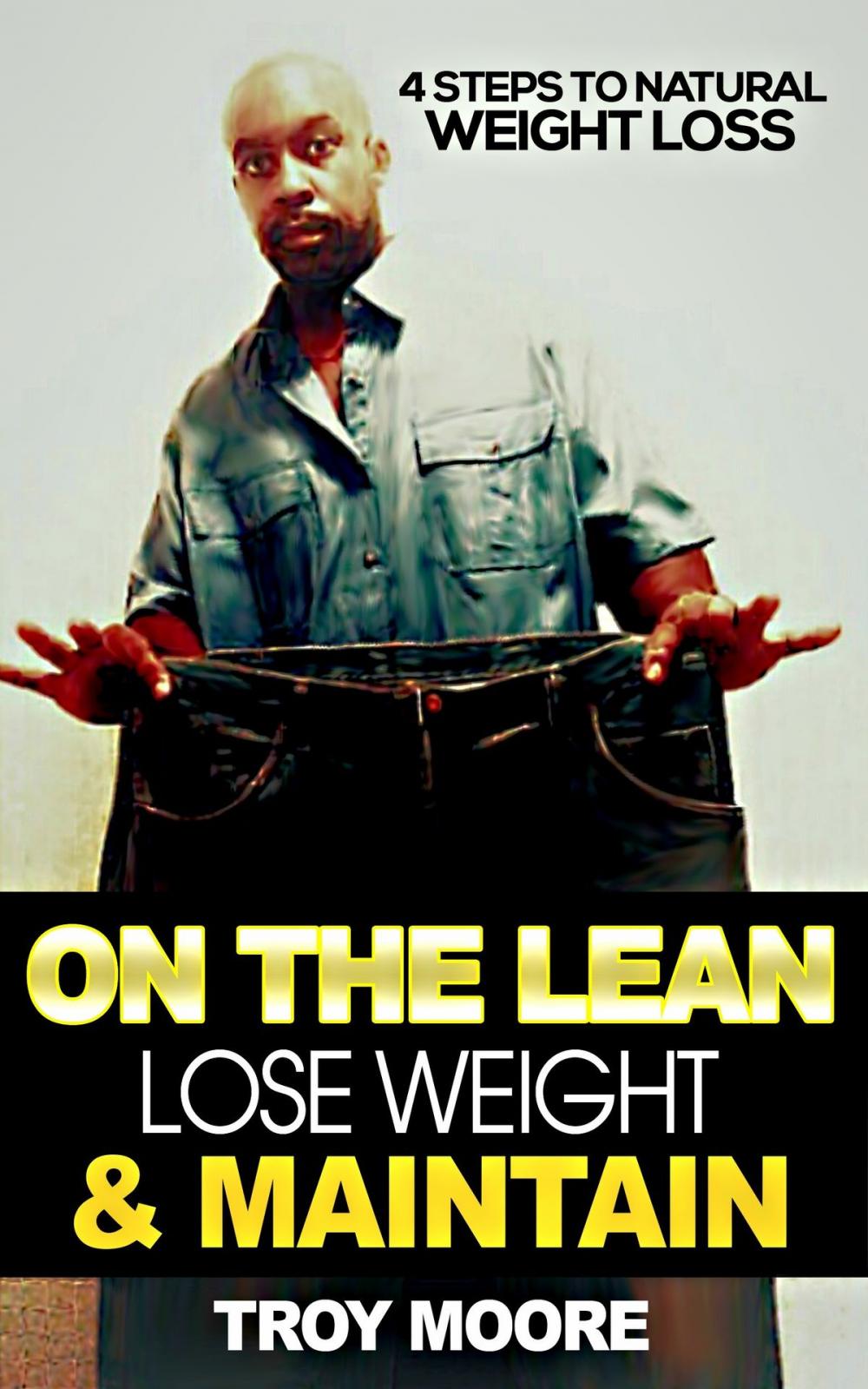 Big bigCover of On The Lean: Lose Weight And Maintain