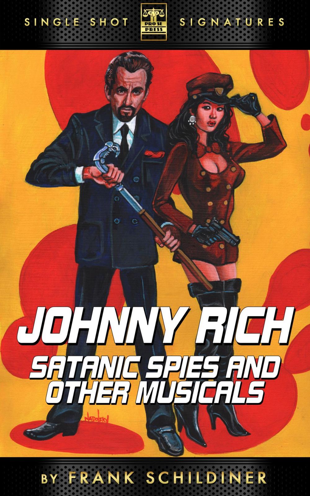 Big bigCover of Johnny Rich: Satanic Spies And Other Musicals