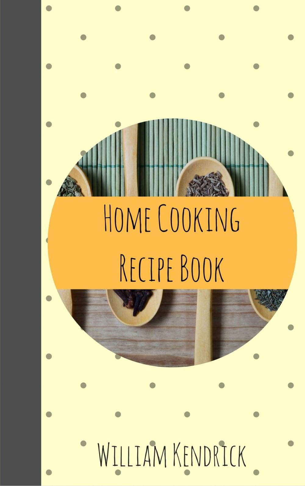 Big bigCover of Home Cooking Recipe Book