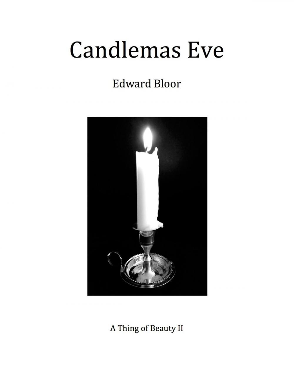 Big bigCover of Candlemas Eve: A Thing of Beauty II