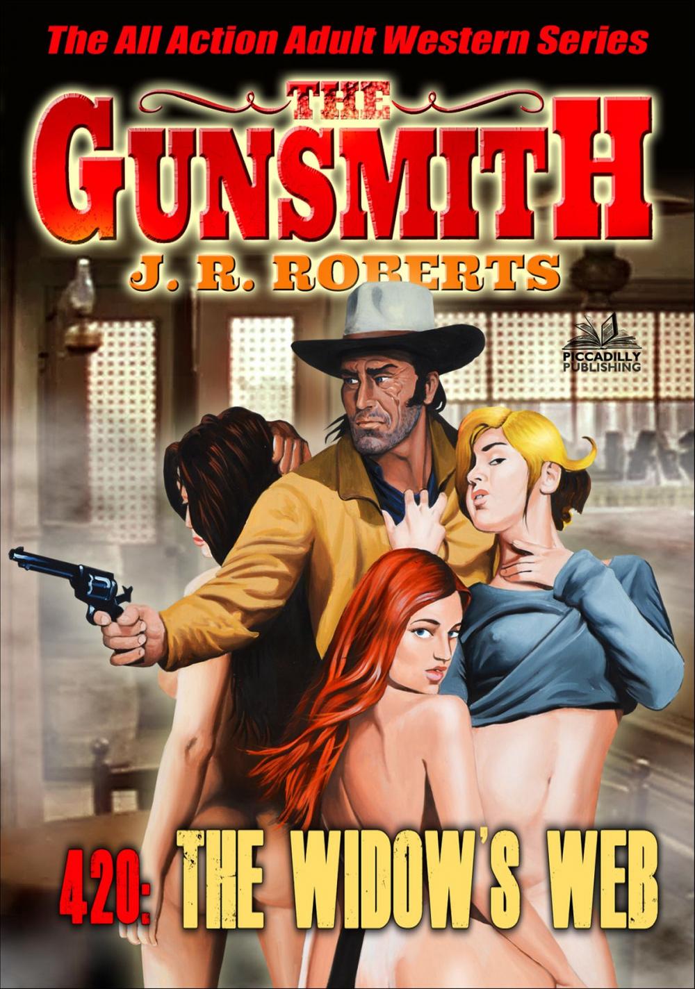 Big bigCover of The Gunsmith 420: The Widow's Web