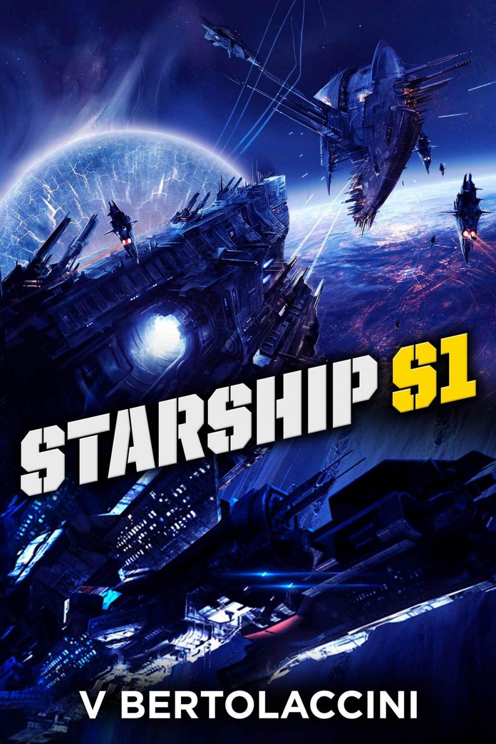 Big bigCover of Starship S1 (Novelette II)