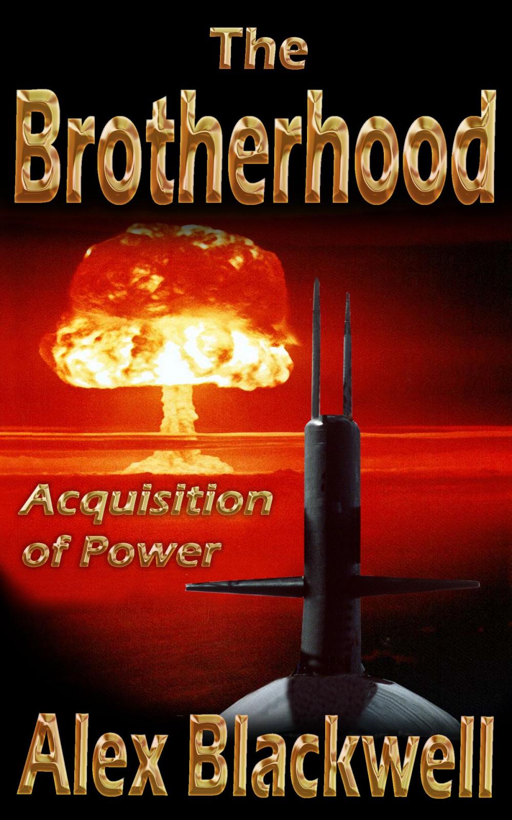 Big bigCover of The Brotherhood; Acquisition of Power