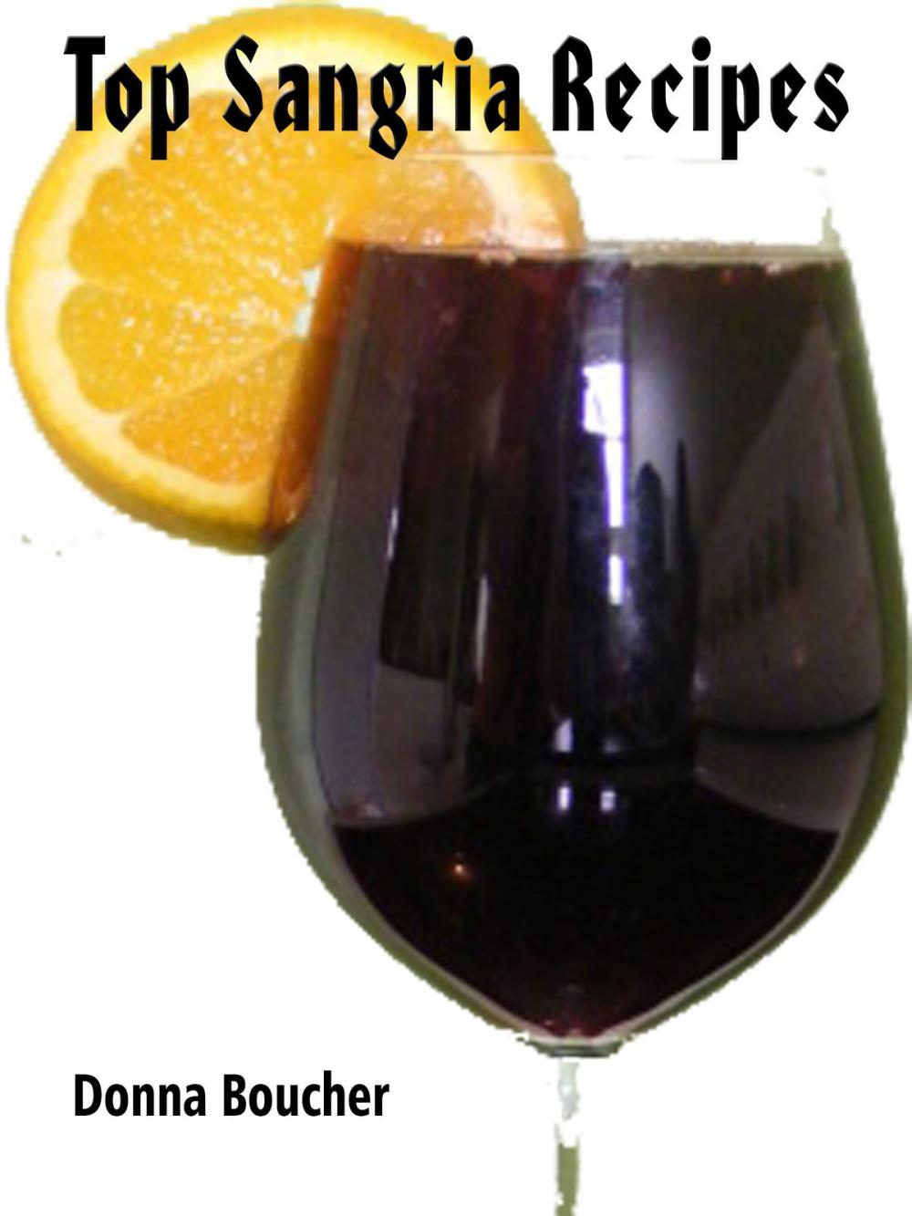 Big bigCover of Top Sangria Recipes