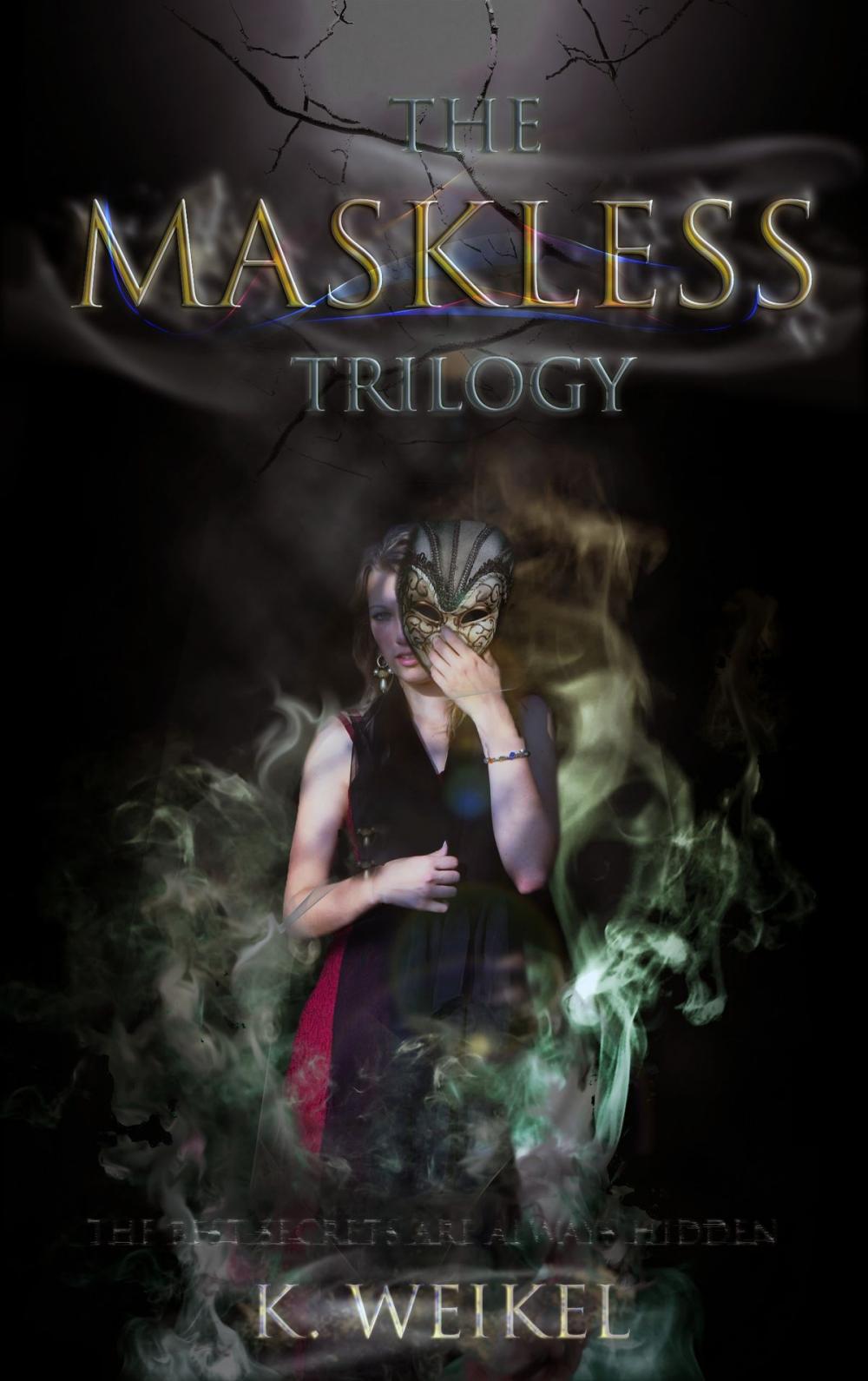 Big bigCover of The Maskless Trilogy