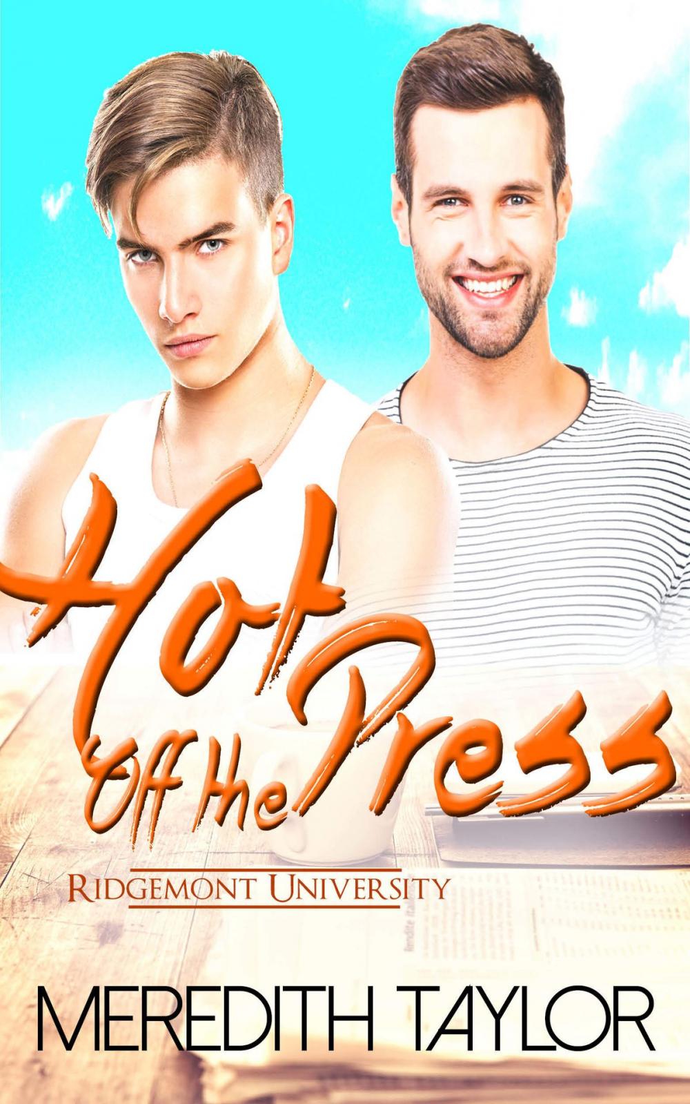 Big bigCover of Hot Off the Press (Ridgemont University Book 1)