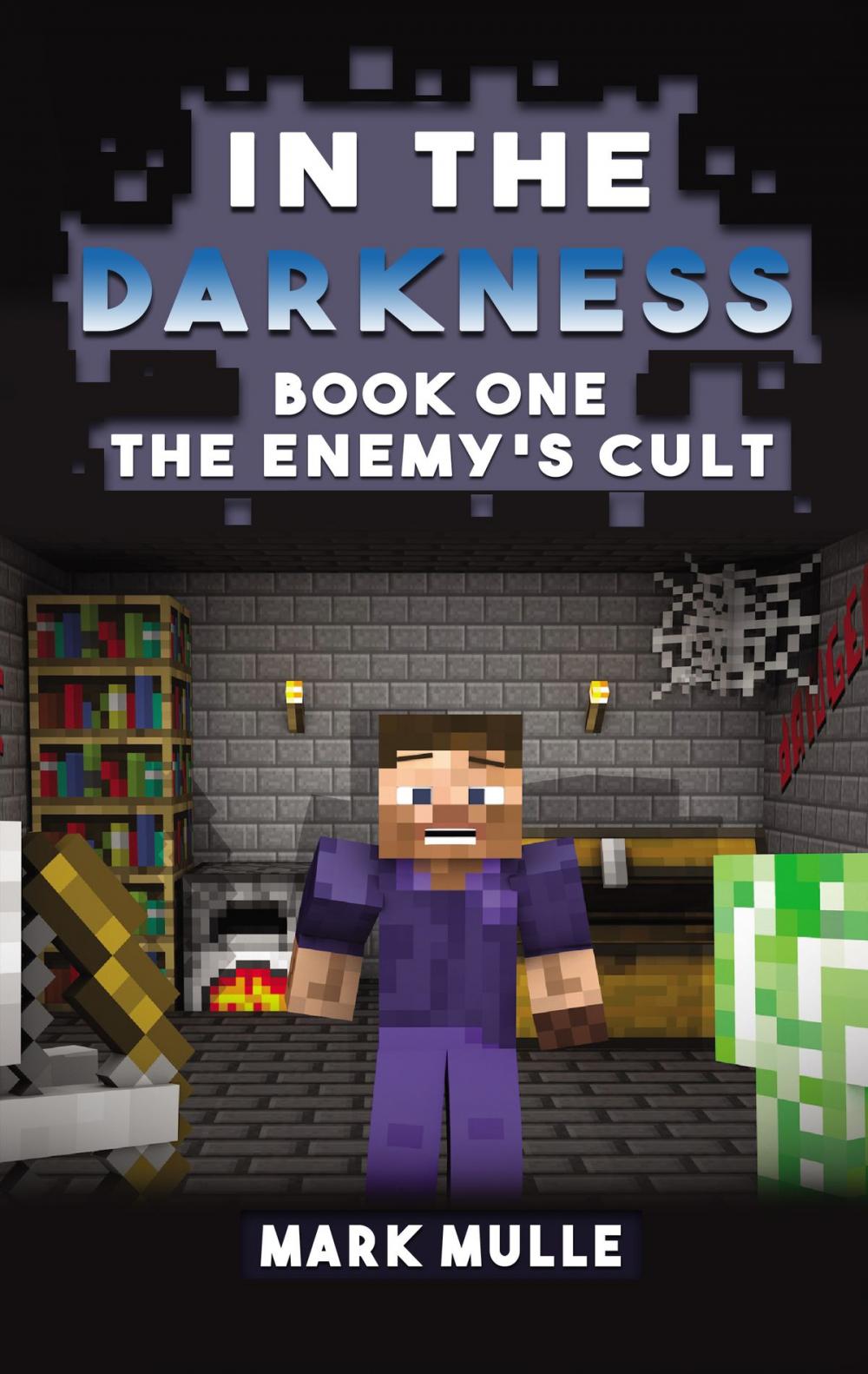 Big bigCover of In the Darkness (Book 1): The Enemy's Cult