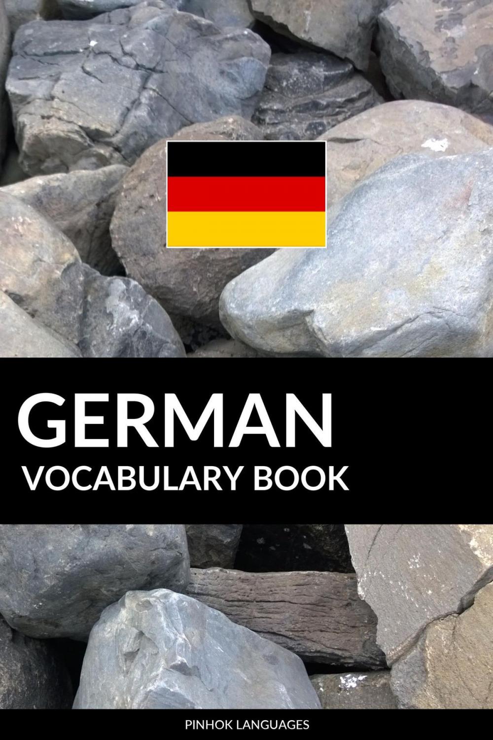 Big bigCover of German Vocabulary Book: A Topic Based Approach