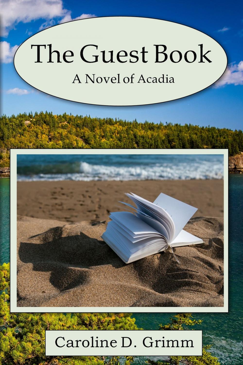 Big bigCover of The Guest Book: A Novel of Acadia