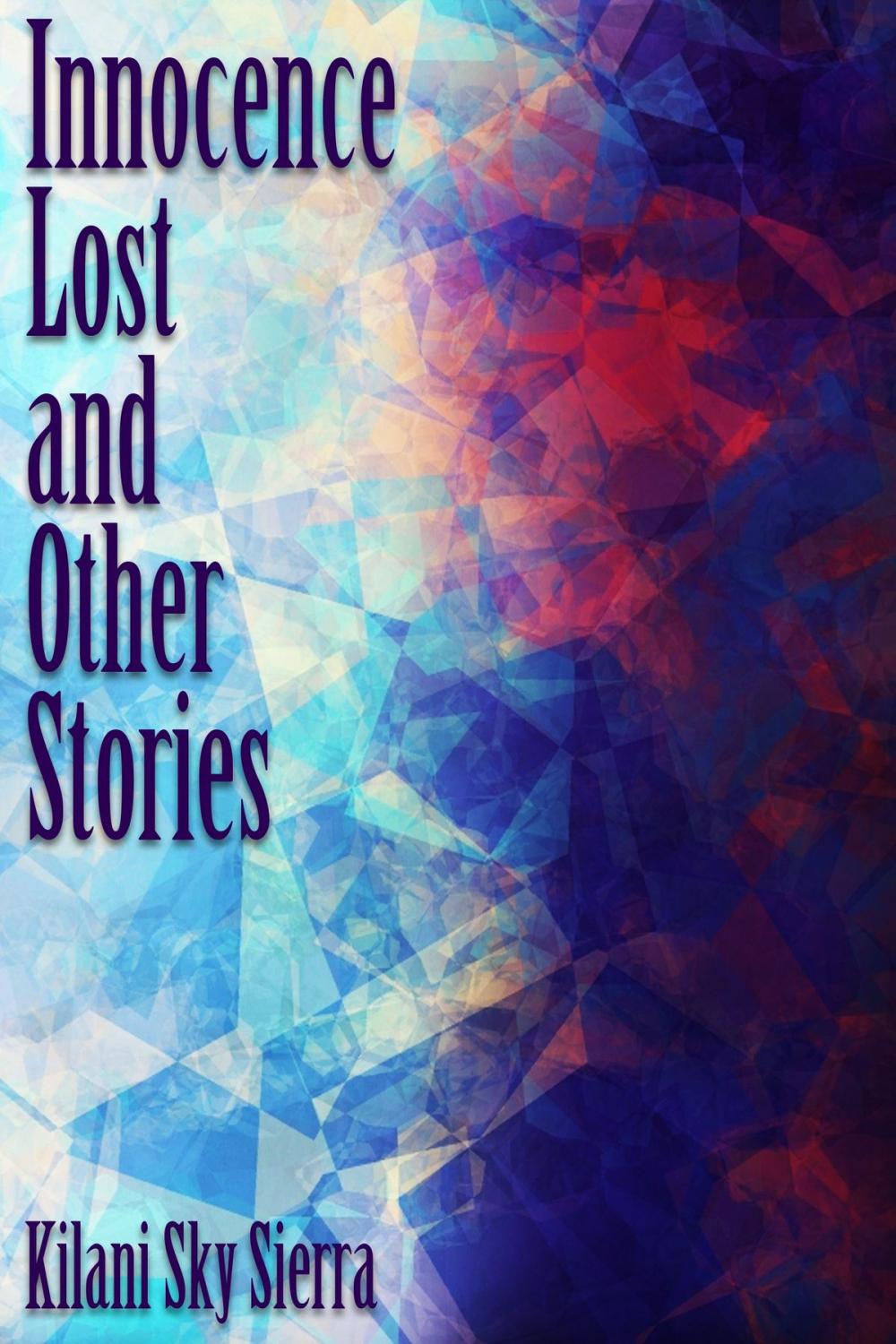 Big bigCover of Innocence Lost and Other Stories