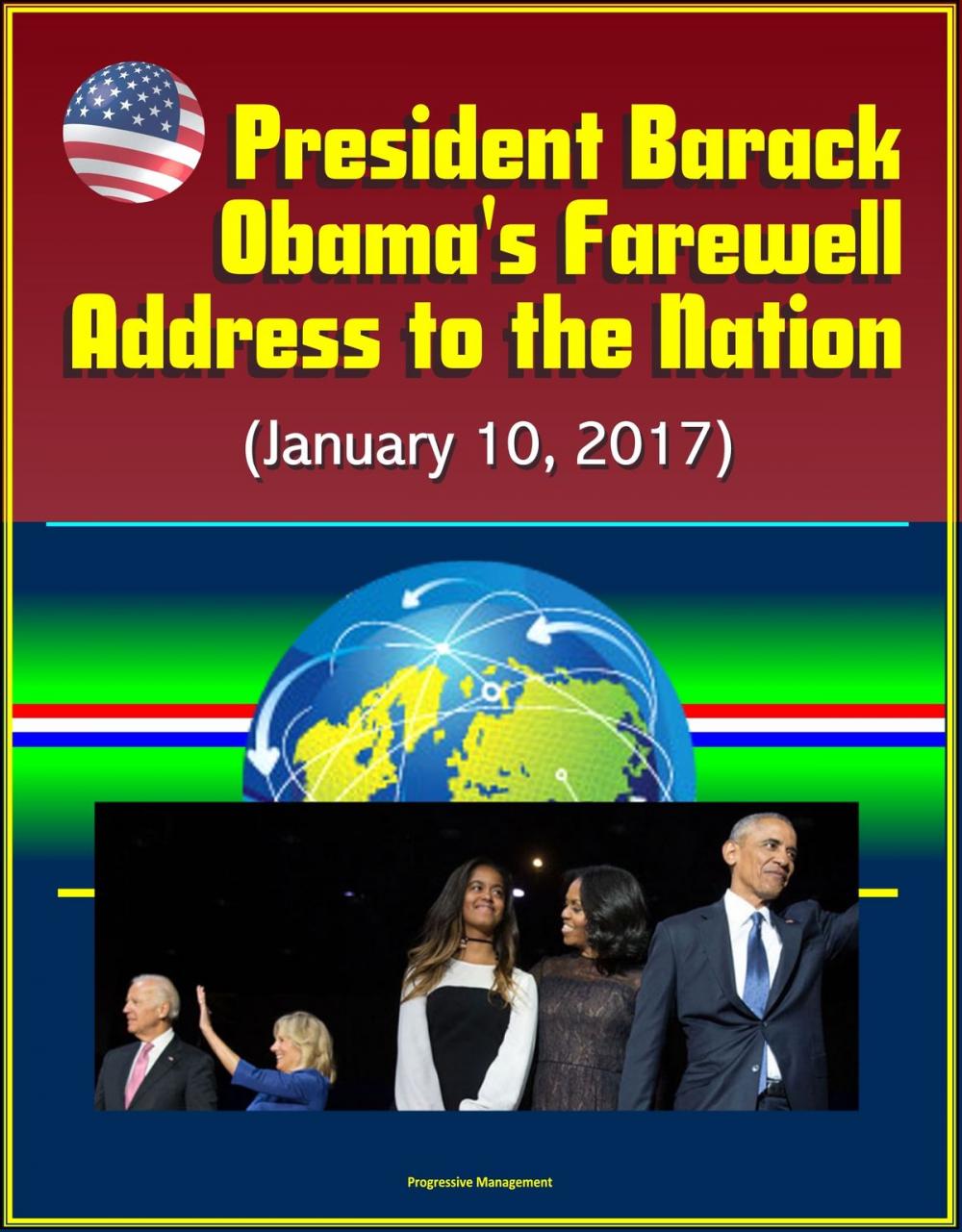 Big bigCover of President Barack Obama’s Farewell Address to the Nation (January 10, 2017)