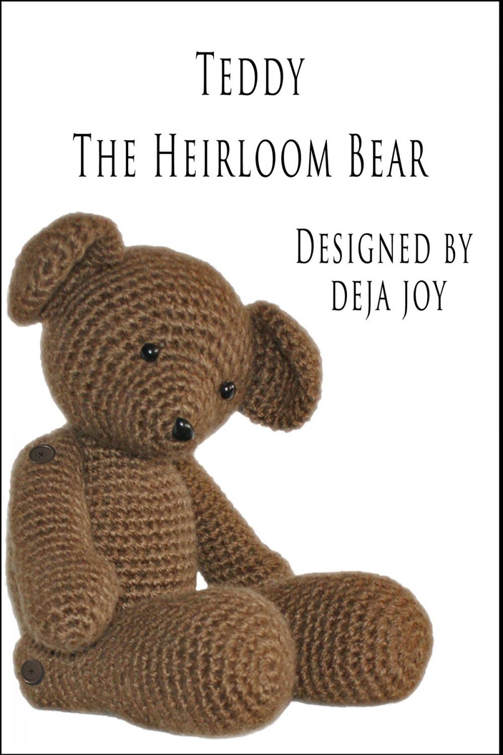 Big bigCover of Teddy the Heirloom Bear