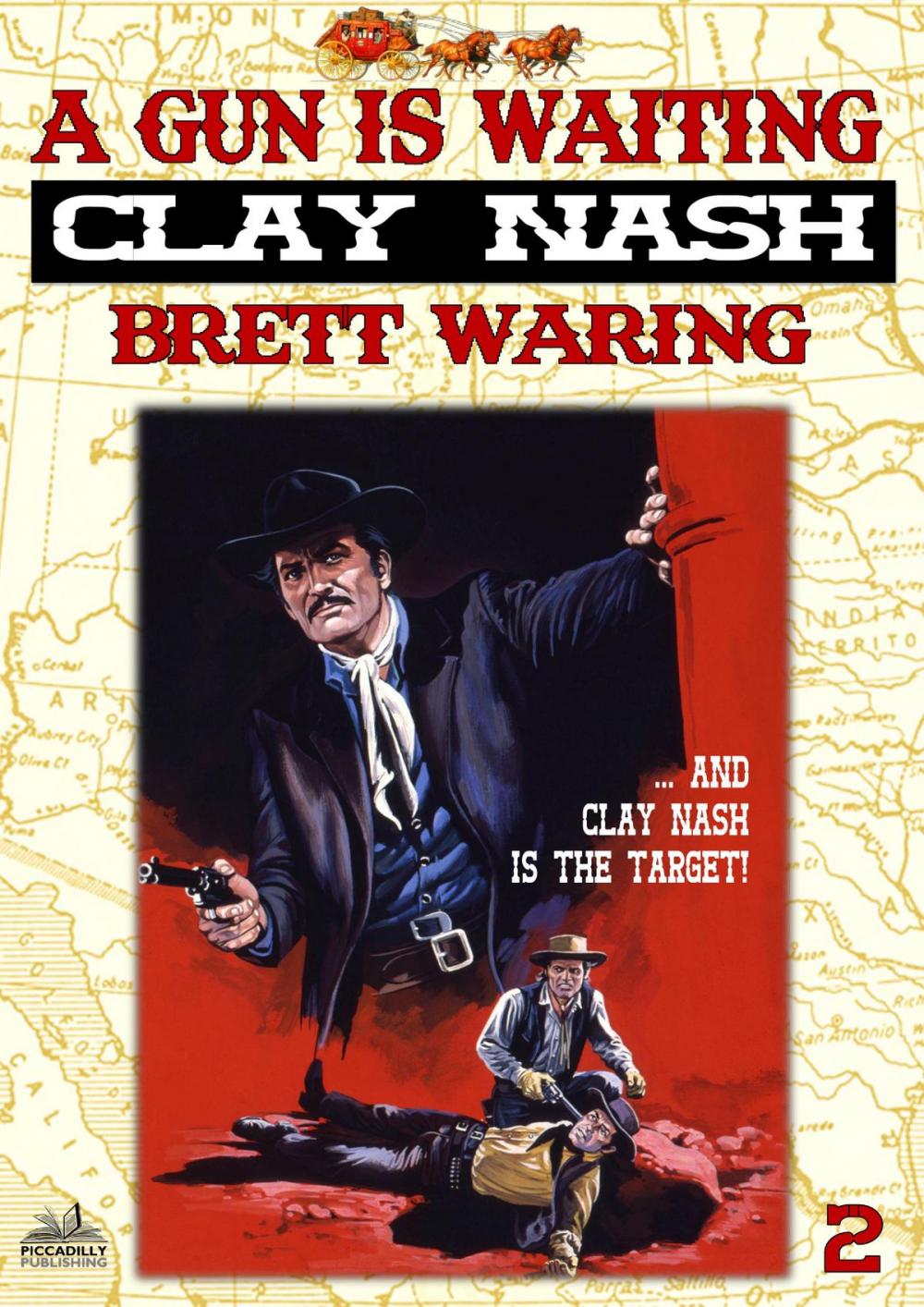 Big bigCover of Clay Nash 2: A Gun Is Waiting