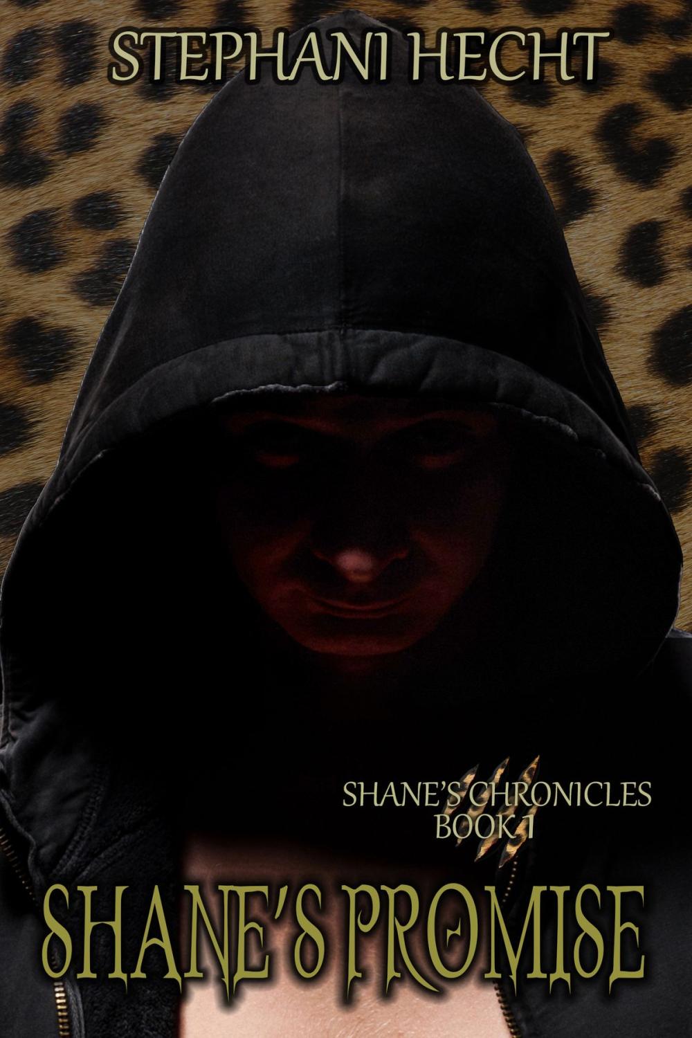 Big bigCover of Shane's Promise (Shane's Chronicles #1)