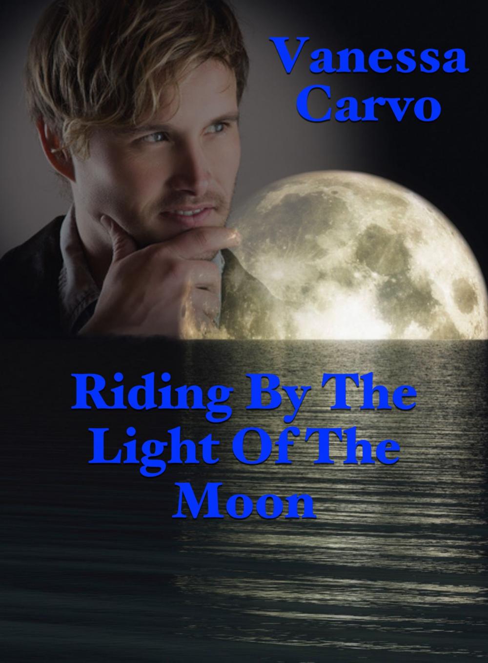 Big bigCover of Riding By The Light Of The Moon