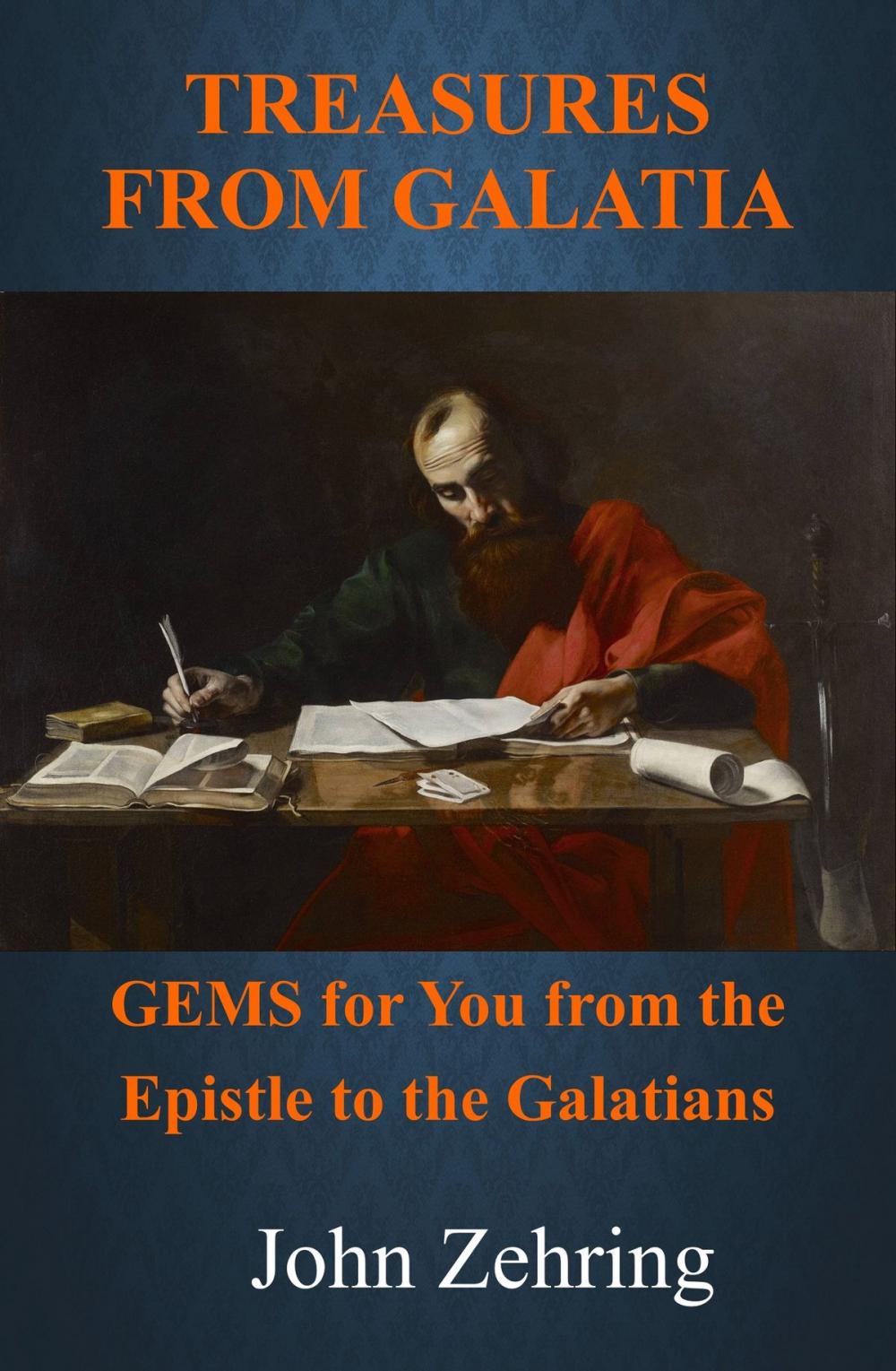 Big bigCover of Treasures from Galatia: GEMS for You from the Epistle to the Galatians