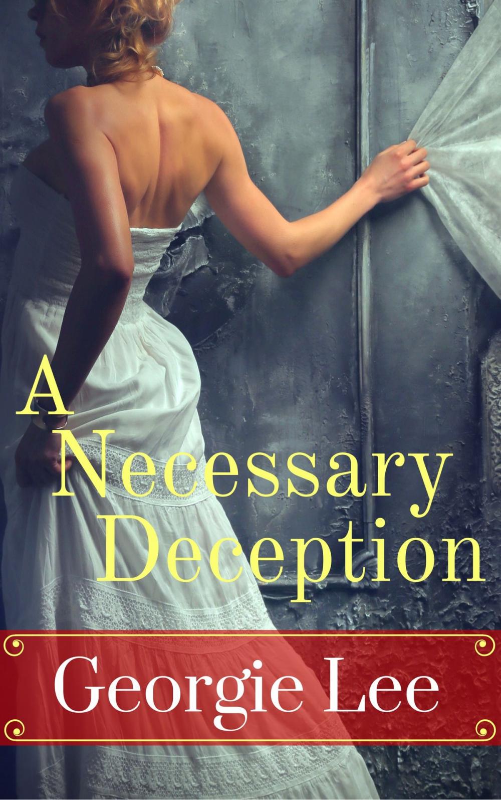 Big bigCover of A Necessary Deception