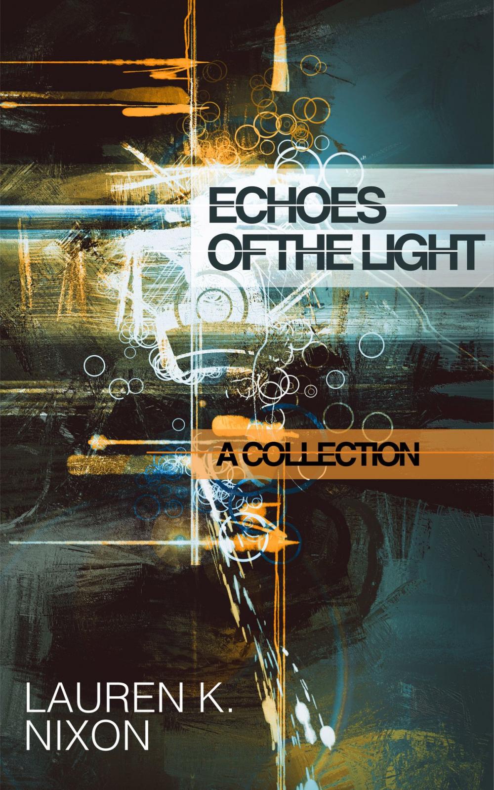 Big bigCover of Echoes of the Light: A Collection