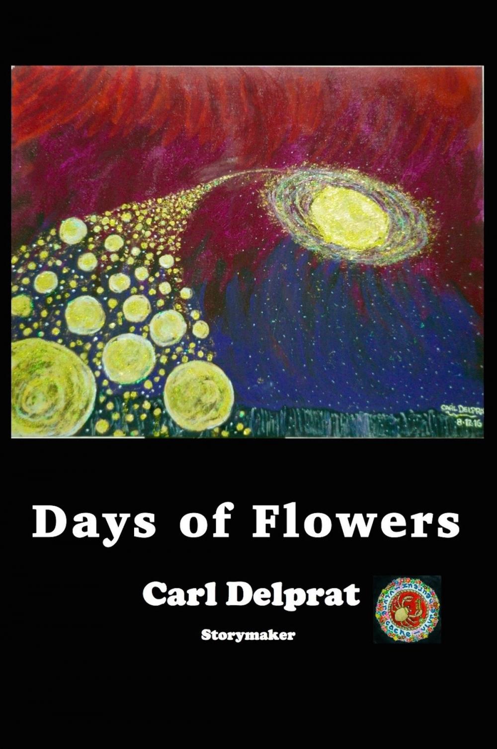 Big bigCover of Days of Flowers.