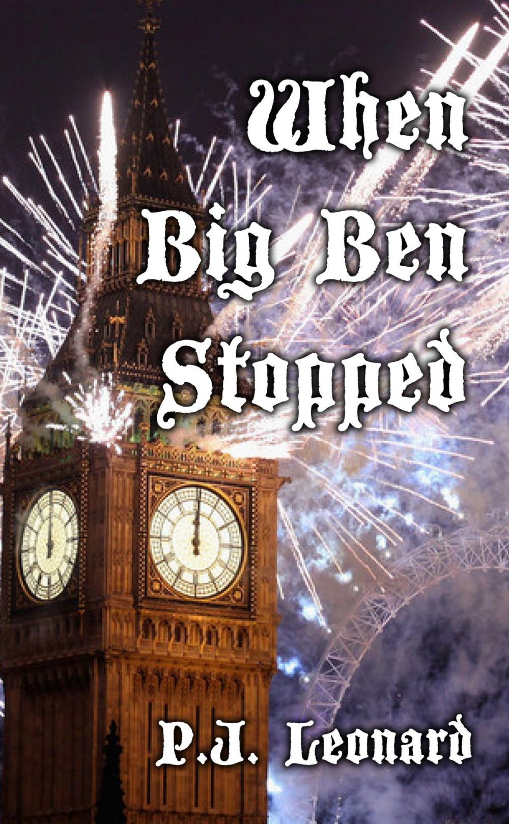 Big bigCover of When Big Ben Stopped (Short Story)