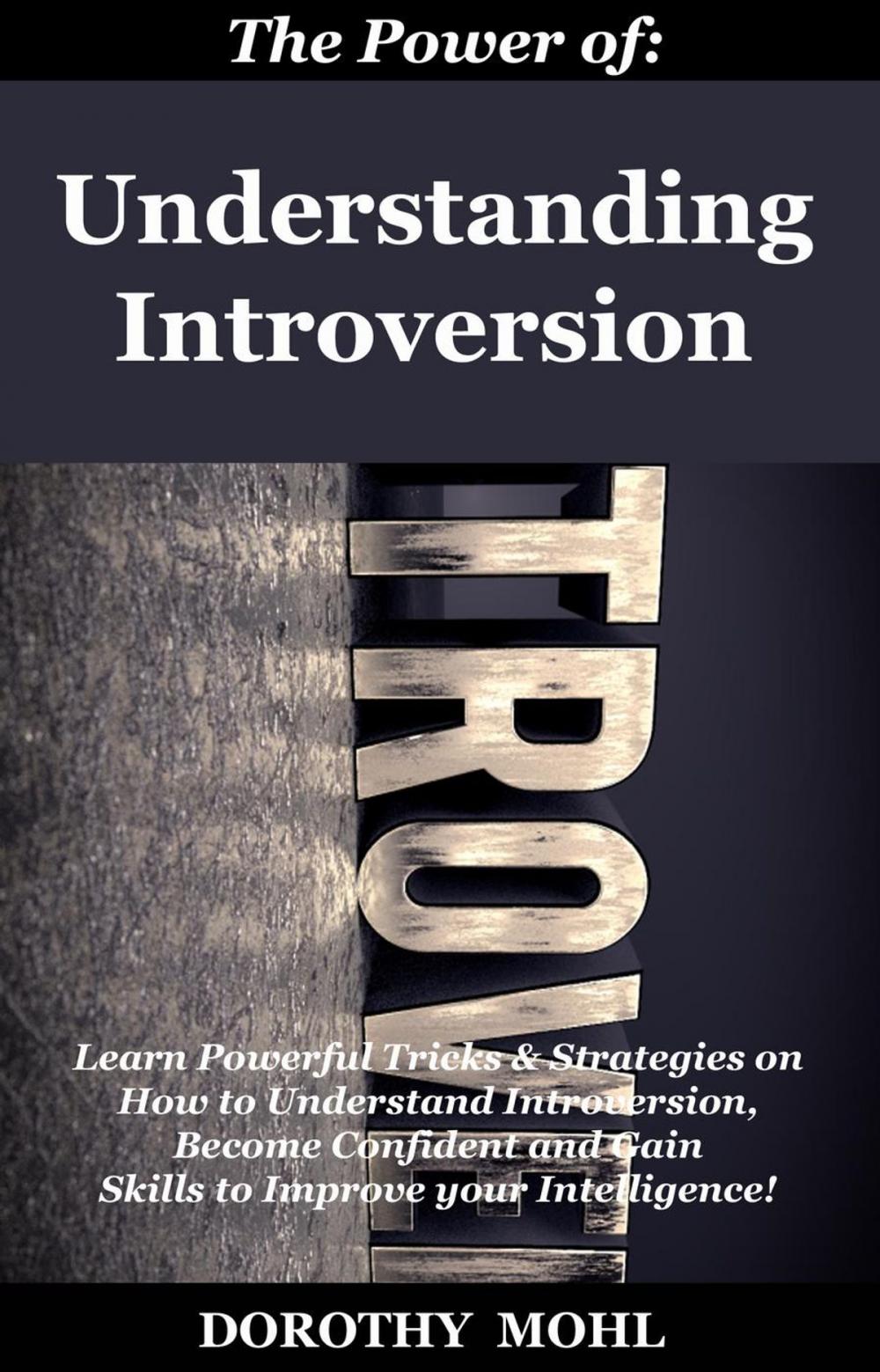 Big bigCover of The Power of Understanding Introversion