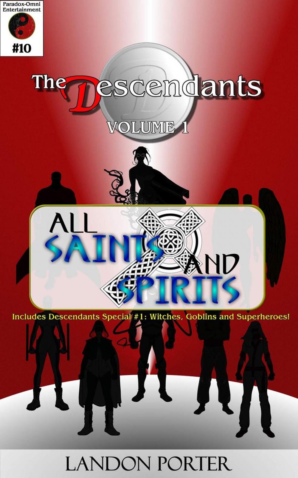 Big bigCover of The Descendants #10 - All Saints and Sinners