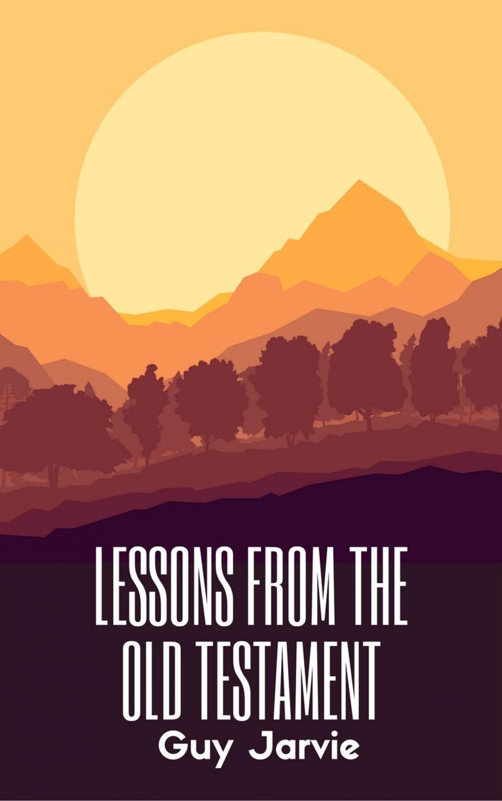 Big bigCover of Lessons From The Old Testament