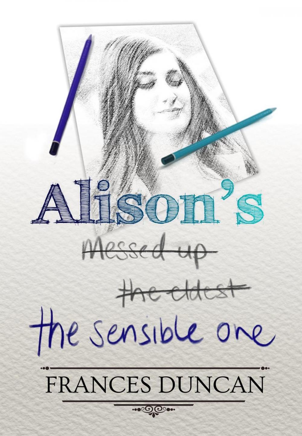 Big bigCover of Alison's the Sensible One