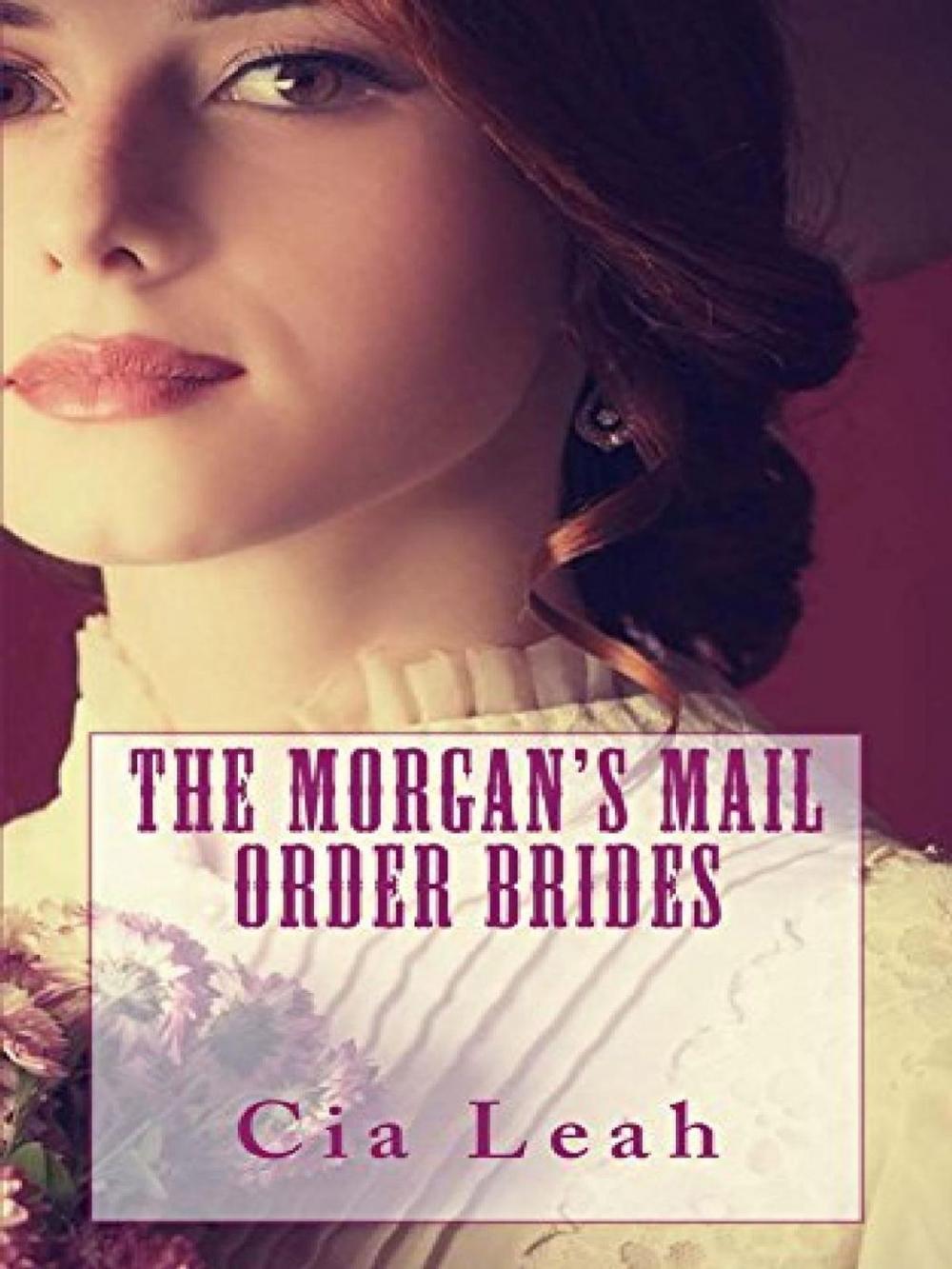 Big bigCover of The Morgan's Mail Order Brides