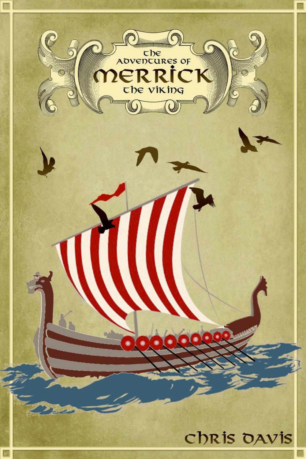 Big bigCover of The Adventures Of Merrick The Viking