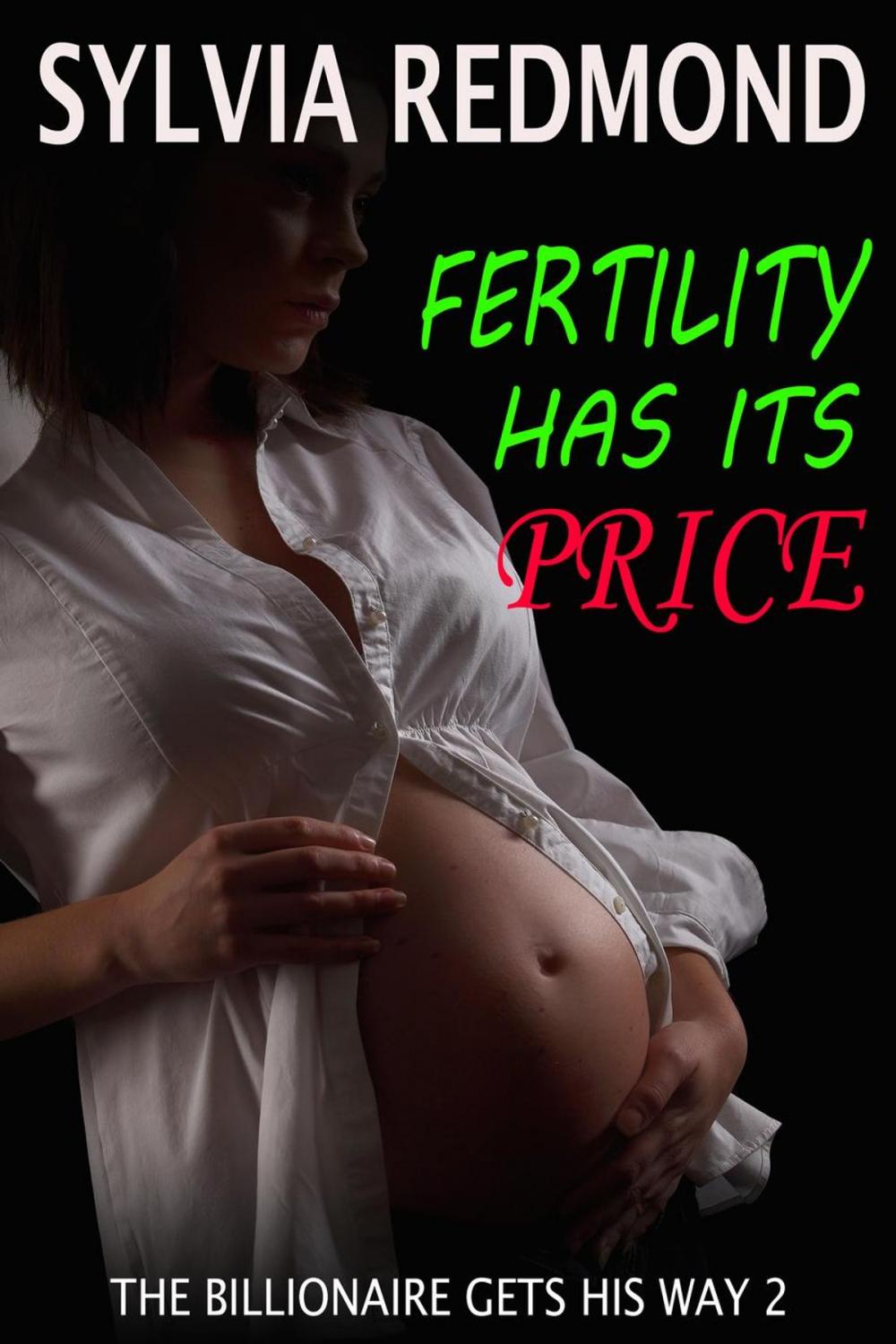 Big bigCover of Fertility Has Its Price