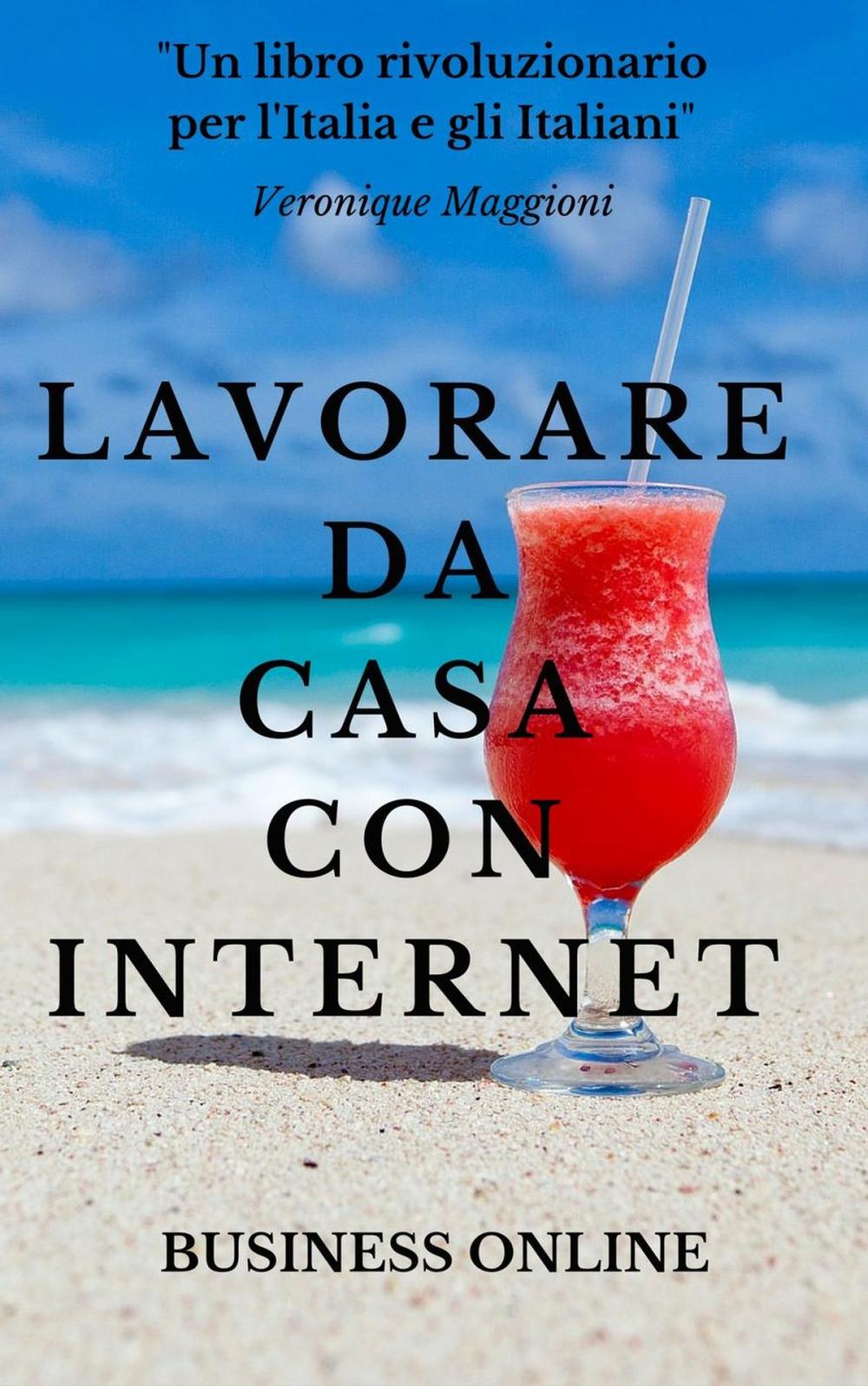 Big bigCover of Lavorare da casa con internet