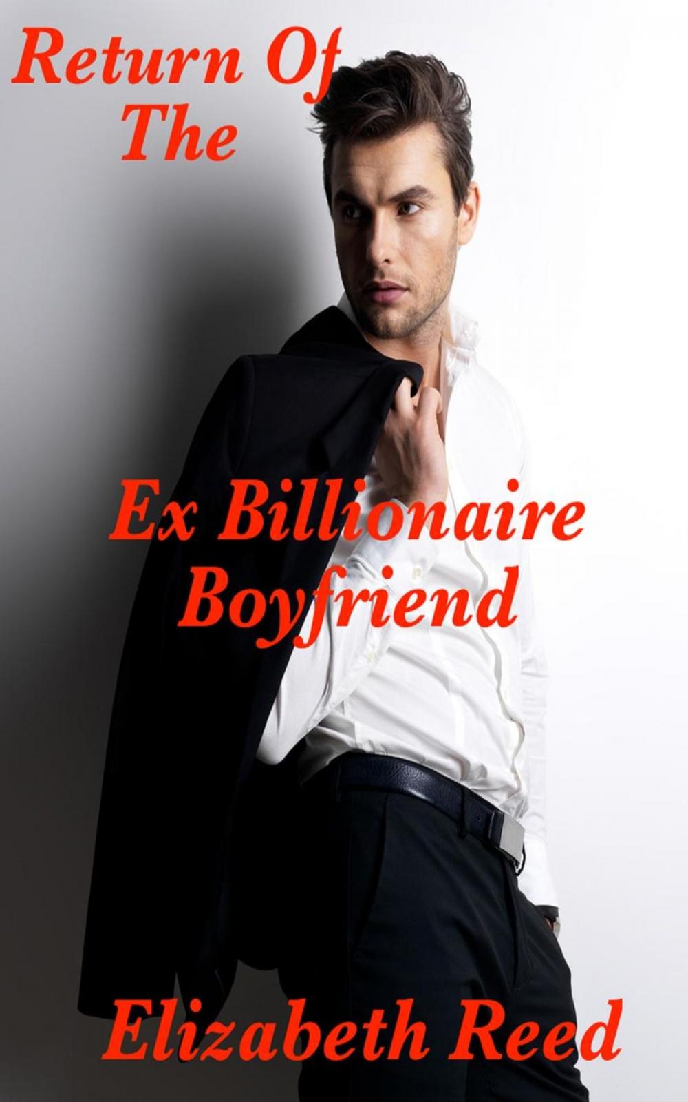 Big bigCover of Return of the Ex Billionaire Boyfriend