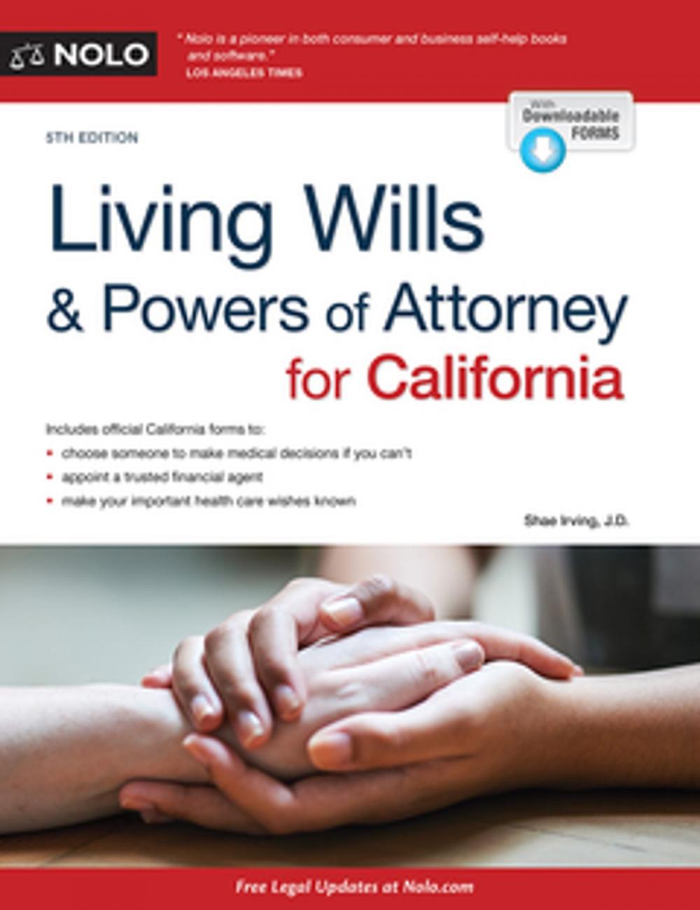 Big bigCover of Living Wills and Powers of Attorney for California