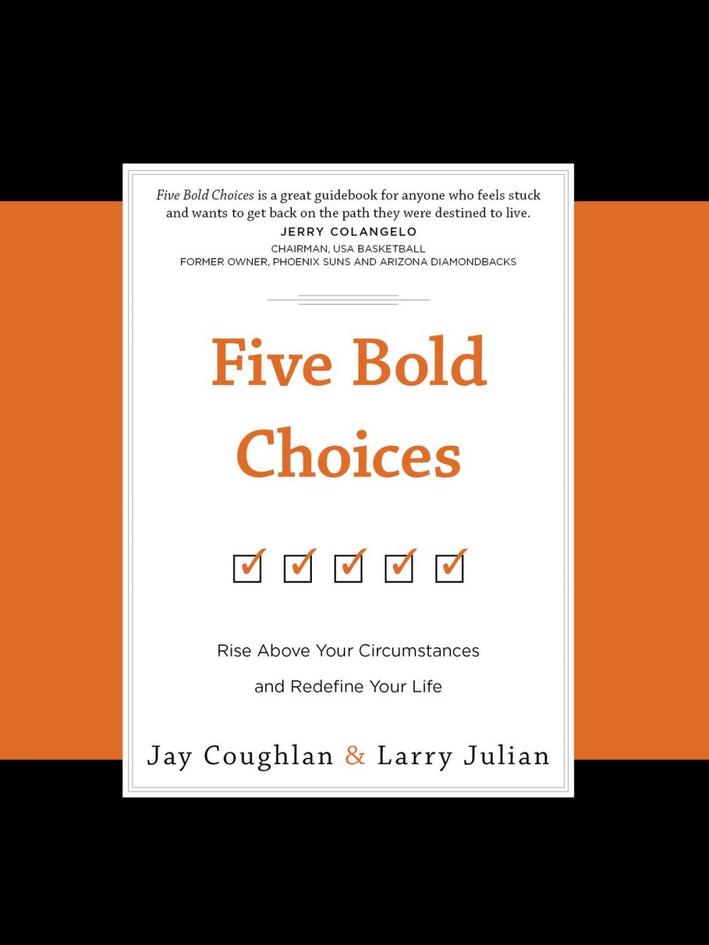 Big bigCover of Five Bold Choices