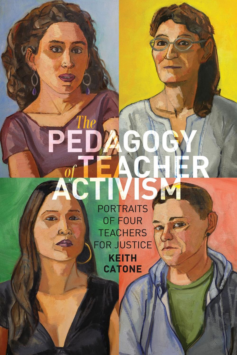 Big bigCover of The Pedagogy of Teacher Activism