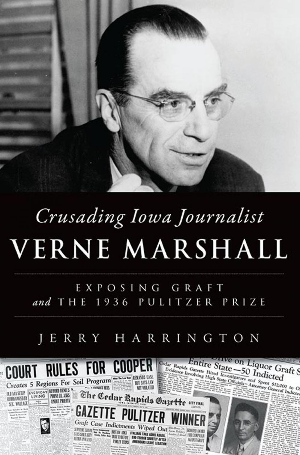 Big bigCover of Crusading Iowa Journalist Verne Marshall