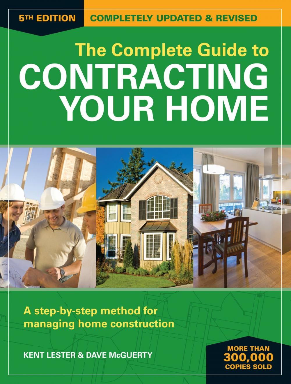 Big bigCover of The Complete Guide to Contracting Your Home